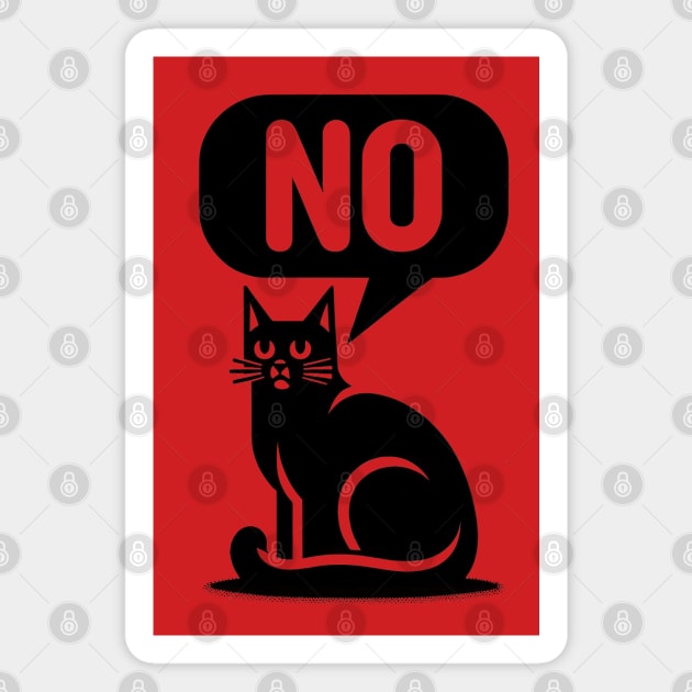 Black Cat Says NO Magnet by TooplesArt